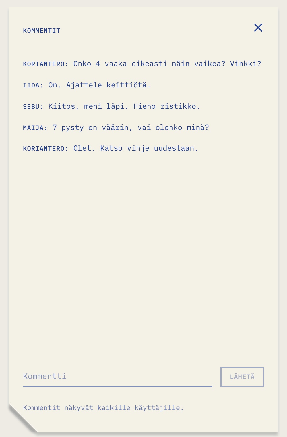 The back of a navy sheet on a phone: the heading Kommentit, five short comments from friends in navy type, each under its author's name, and a line at the bottom for writing a new one